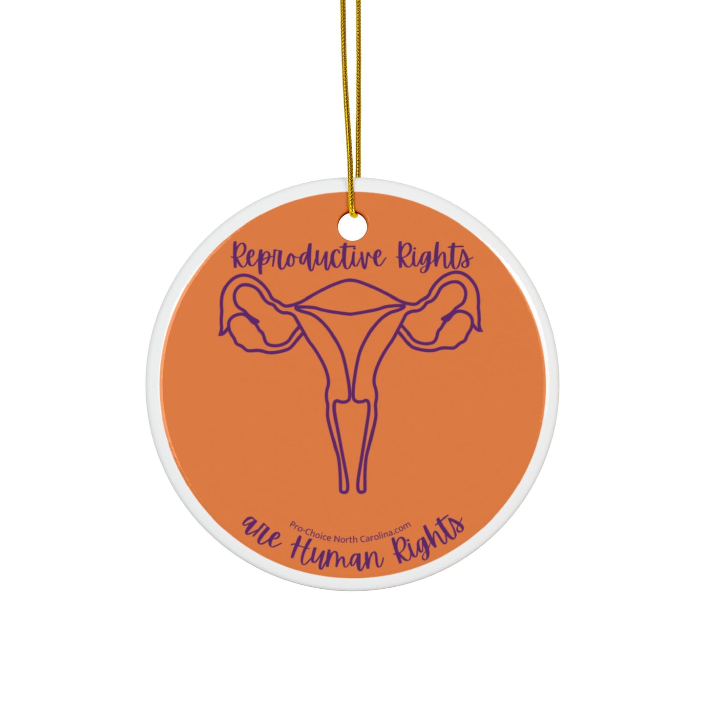 Reproductive Rights Are Human Rights Holiday Ornament