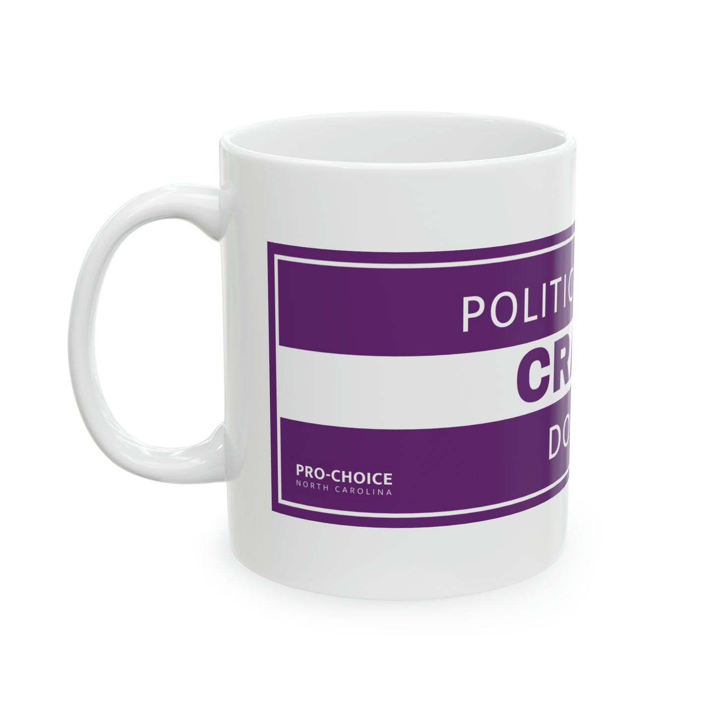 Politicians Make Crappy Doctors Ceramic Mug